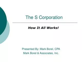 The S Corporation