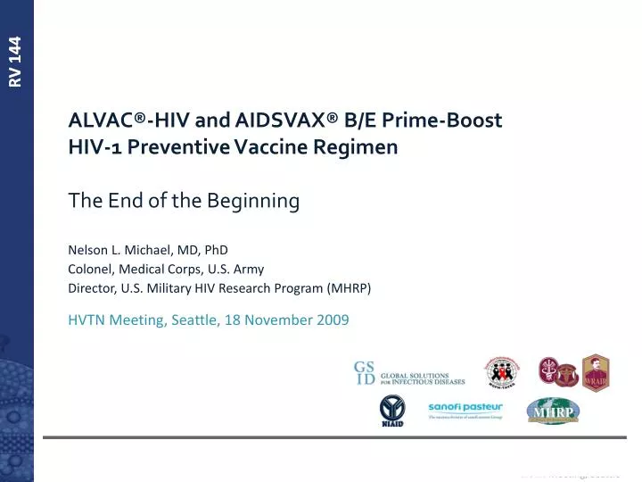 alvac hiv and aidsvax b e prime boost hiv 1 preventive vaccine regimen the end of the beginning