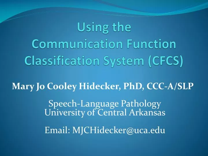 using the communication function classification system cfcs