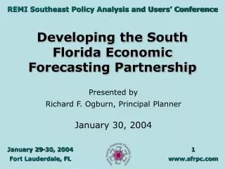 Developing the South Florida Economic Forecasting Partnership