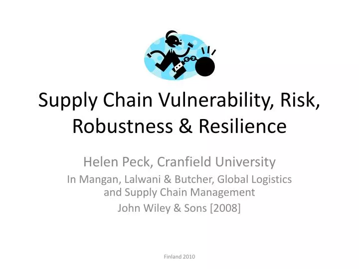 supply chain vulnerability risk robustness resilience