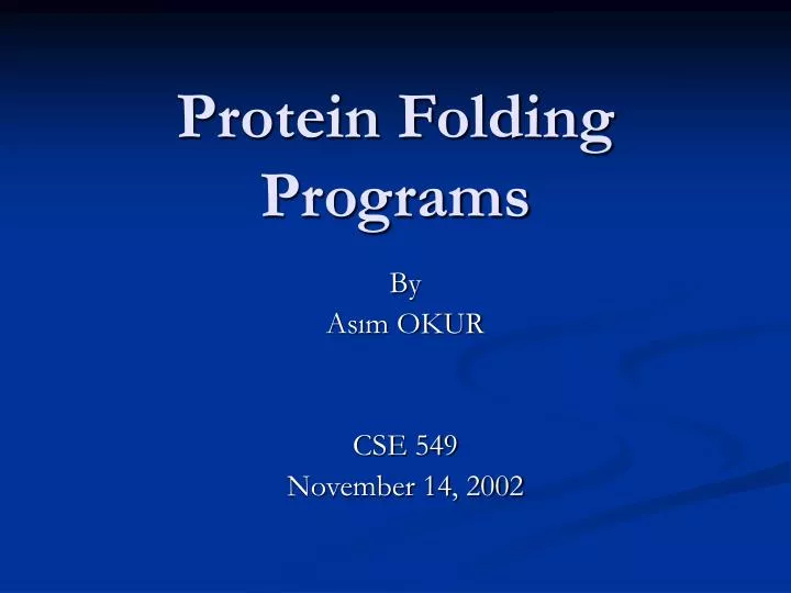 protein folding programs