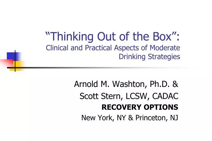 thinking out of the box clinical and practical aspects of moderate drinking strategies