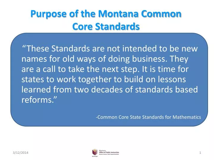 purpose of the montana common core standards