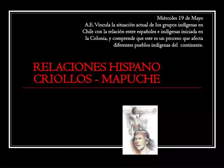 relaciones hispano criollos mapuche
