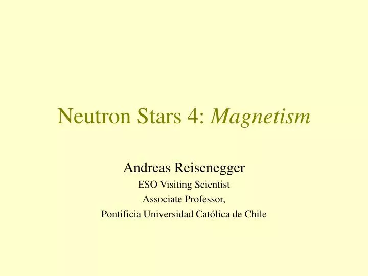 neutron stars 4 magnetism