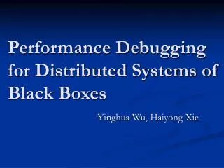 Performance Debugging for Distributed Systems of Black Boxes