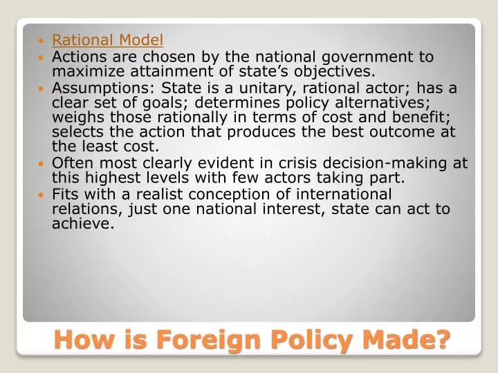 how is foreign policy made