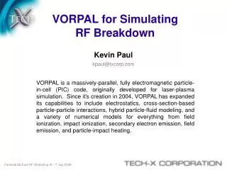 VORPAL for Simulating RF Breakdown