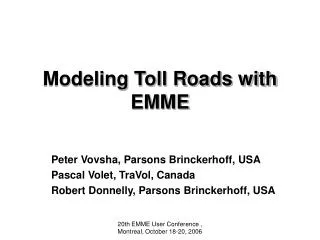 Modeling Toll Roads with EMME