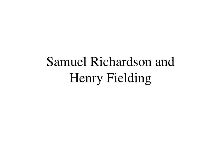 samuel richardson and henry fielding