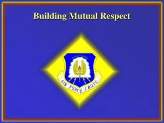 Building Mutual Respect