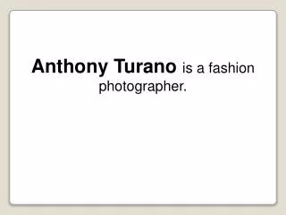 Anthony Turano