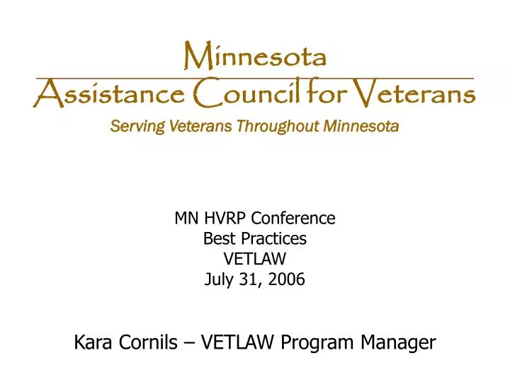 mn hvrp conference best practices vetlaw july 31 2006 kara cornils vetlaw program manager