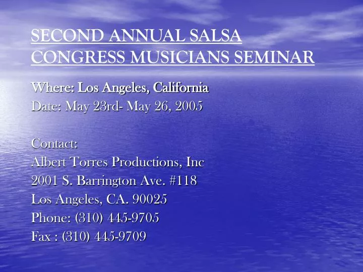 second annual salsa congress musicians seminar