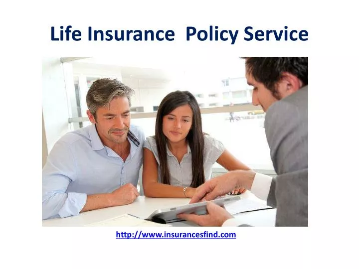 life insurance policy service