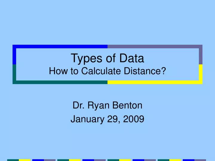 types of data how to calculate distance