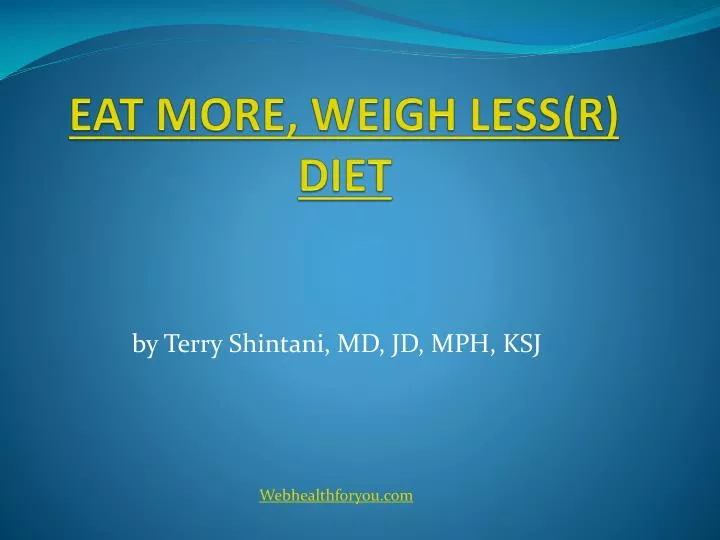 eat more weigh less r diet