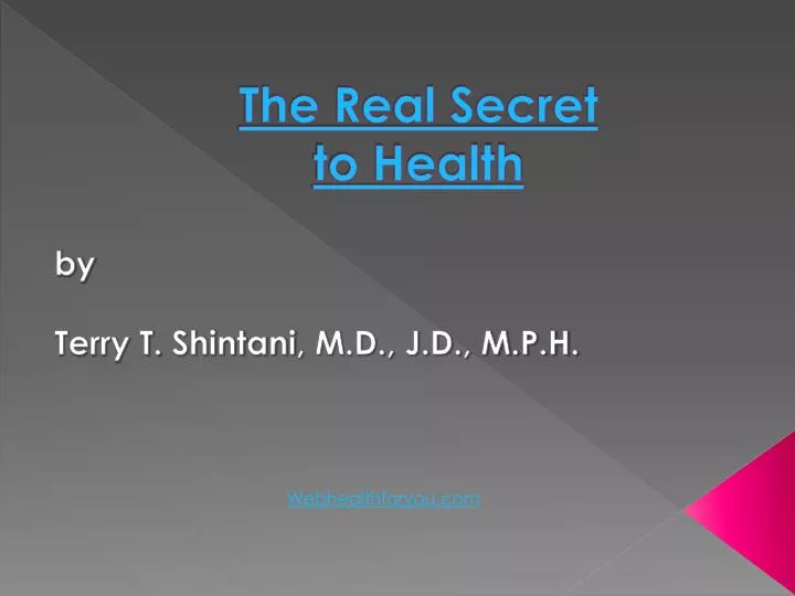 the real secret to health