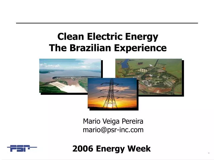 clean electric energy the brazilian experience