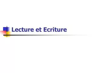 lecture et ecriture
