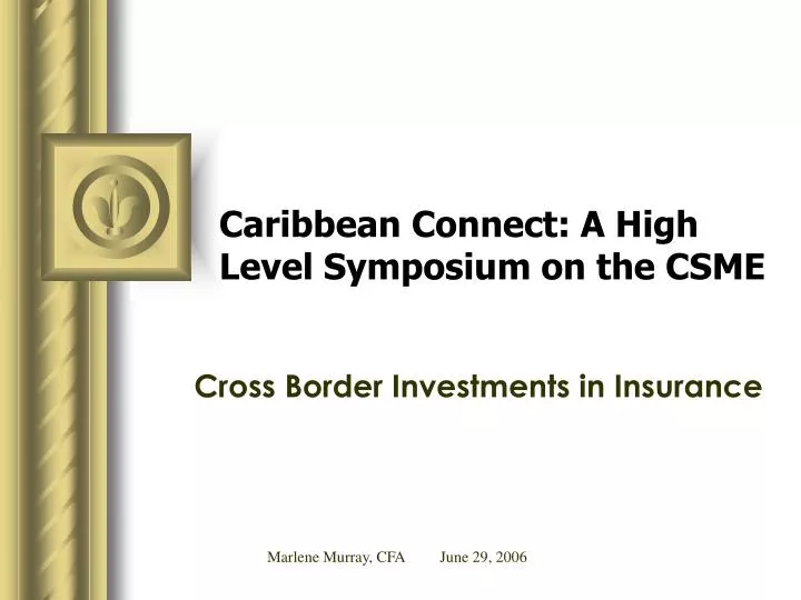 caribbean connect a high level symposium on the csme