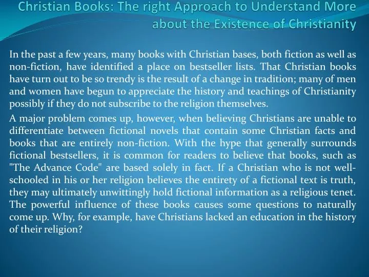 christian books the right approach to understand more about the existence of christianity