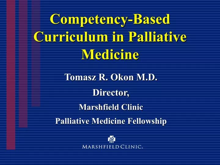 competency based curriculum in palliative medicine