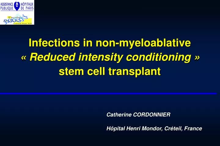 infections in non myeloablative reduced intensity conditioning stem cell transplant