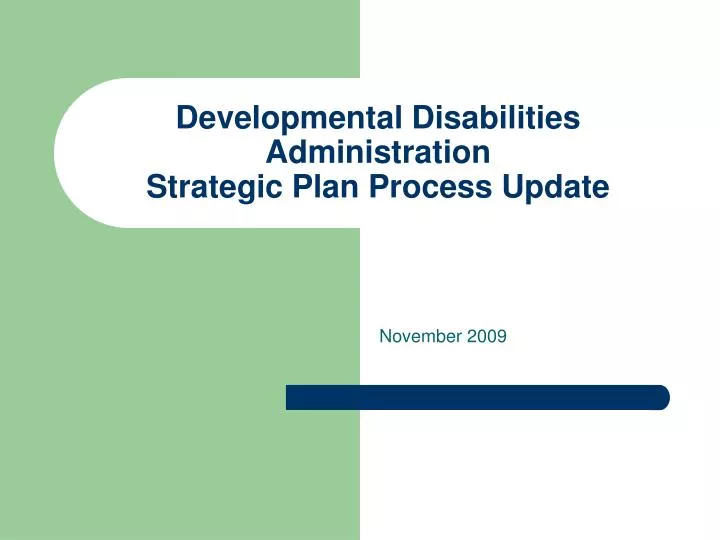 developmental disabilities administration strategic plan process update