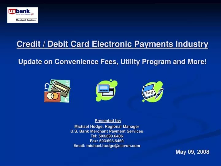 credit debit card electronic payments industry update on convenience fees utility program and more