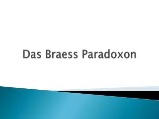 das braess paradoxon