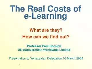 The Real Costs of e-Learning