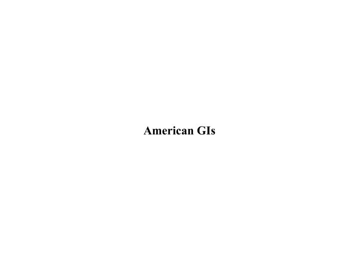 american gis