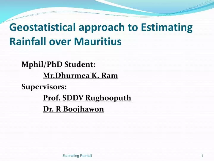 geostatistical approach to estimating rainfall over mauritius