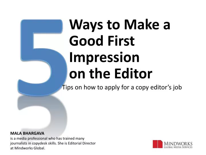 ways to make a good first impression on the editor