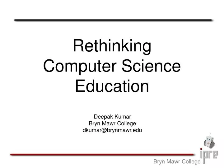 rethinking computer science education