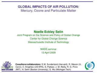 GLOBAL IMPACTS OF AIR POLLUTION: Mercury, Ozone and Particulate Matter