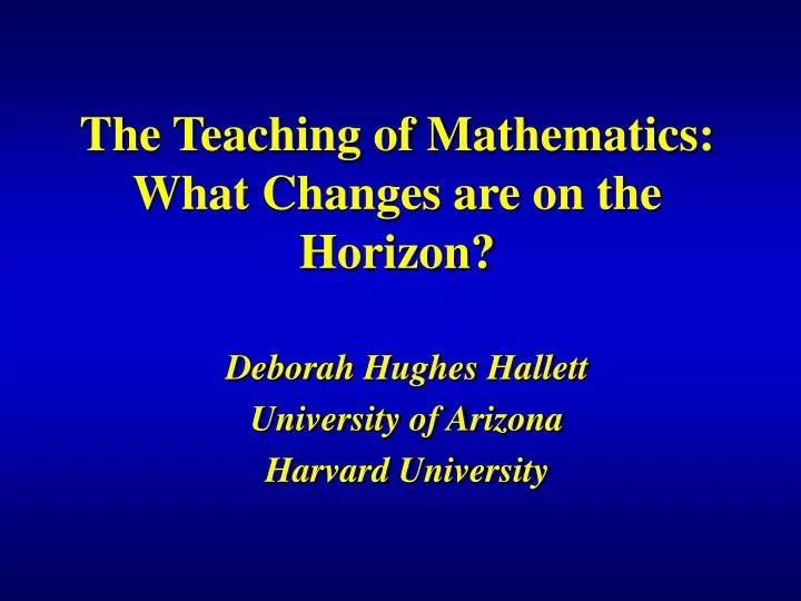 the teaching of mathematics what changes are on the horizon