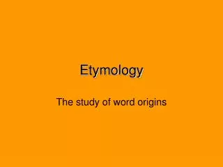 Etymology