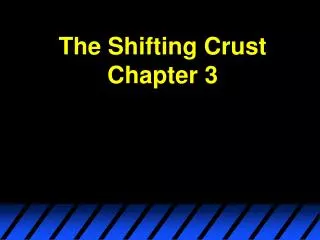 The Shifting Crust Chapter 3