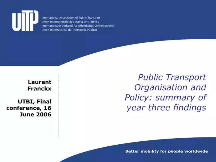 public transport organisation and policy summary of year three findings