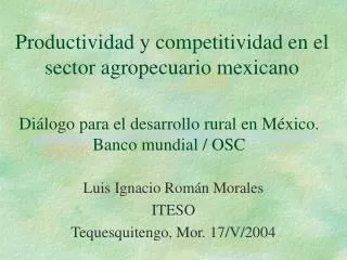 productividad y competitividad en el sector agropecuario mexicano
