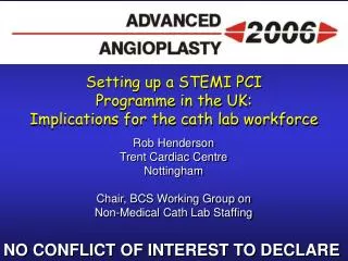 Setting up a STEMI PCI Programme in the UK: Implications for the cath lab workforce