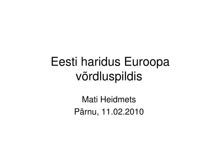 eesti haridus euroopa v rdluspildis