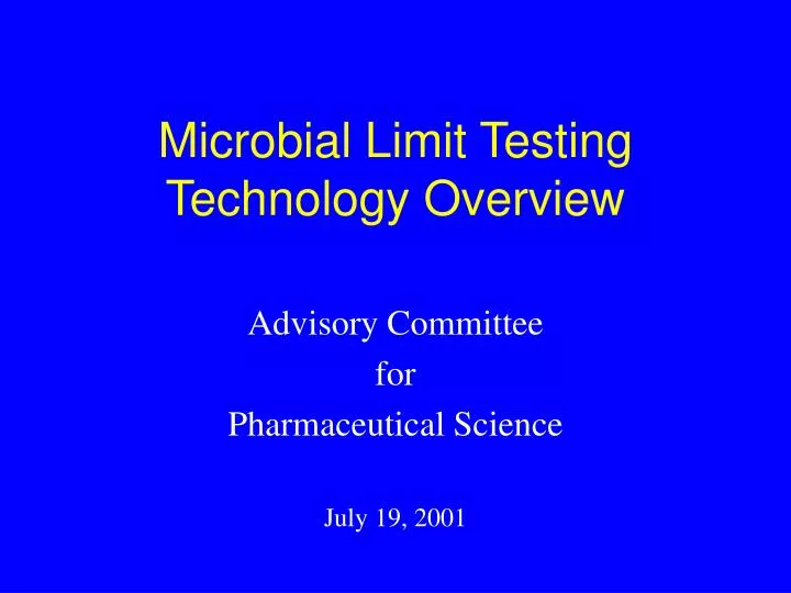 microbial limit testing technology overview