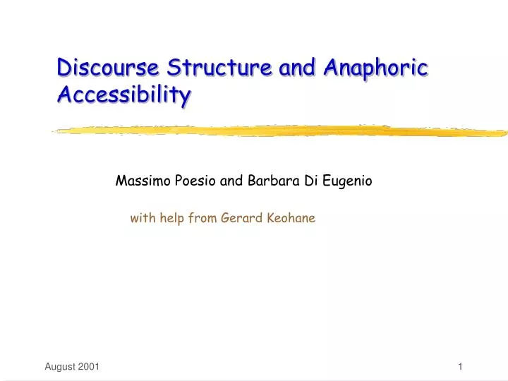 discourse structure and anaphoric accessibility