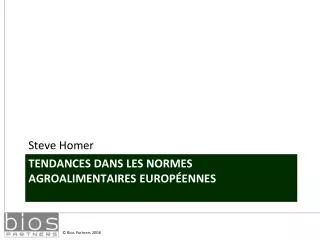 tendances dans les normes agroalimentaires europ ennes