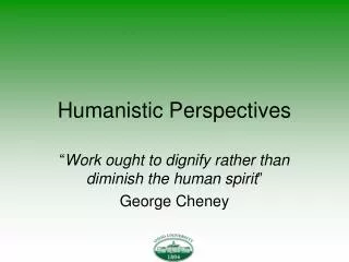 Humanistic Perspectives