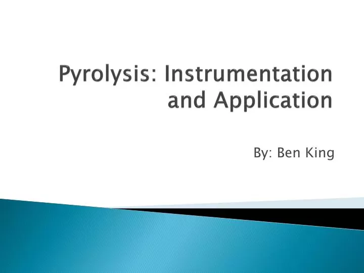 pyrolysis instrumentation and application